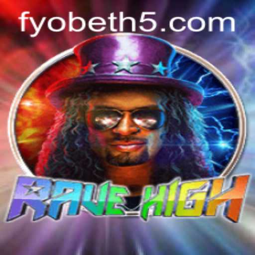 RaveHigh: O Jogo de Estratégia imersivo Utilizando sua Habilidade Fyobet